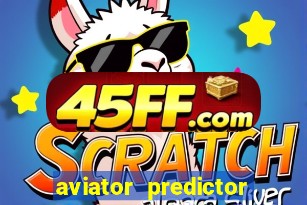aviator predictor premium apk download